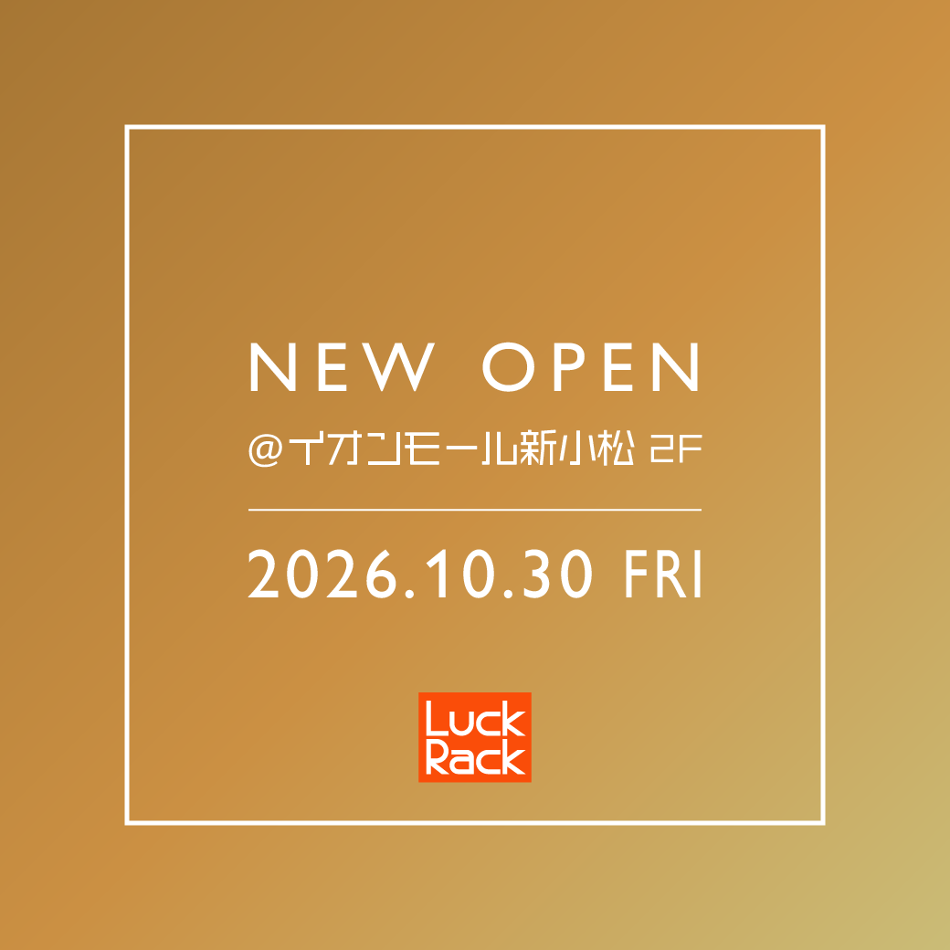 イオンモール新小松店 NEW OPEN！