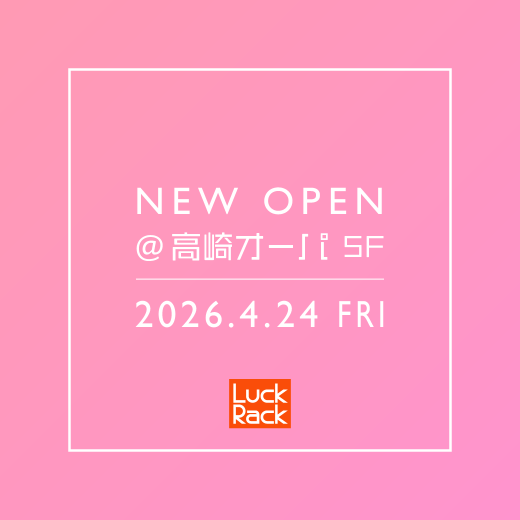 群馬県初出店！高崎オーパ店 NEW OPEN！